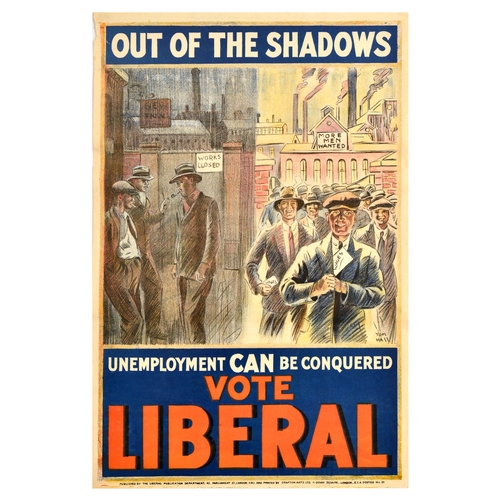 29 - British Elections Poster Unemployment Vote Liberal Party UK . Original vintage political propaganda ... 