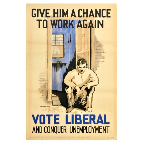 32 - British Elections Poster Vote Liberal Party Conquer Unemployment UK . Original vintage political pro... 