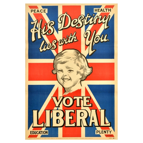 35 - British Elections Poster His Destiny Vote Liberal Party UK . Original vintage political propaganda p... 