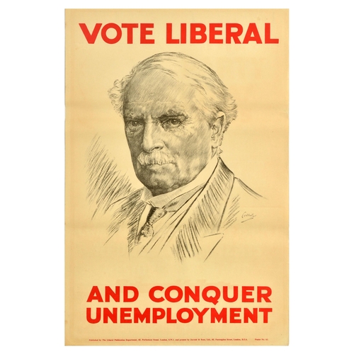 British Elections Poster Conquer Unemployment Vote Liberal Party UK . Original vintage political propaganda poster for the 1929 United Kingdom general election - Vote Liberal and Conquer Unemployment - featuring an illustration of the Liberal Party leader David Lloyd George. Published by the Liberal Publication Department. Printed by Jarrold and Sons Ltd. Good condition, creasing, tears, minor staining. Country of issue: UK, designer: Corbluth, size (cm): 76x51, year of printing: 1929.