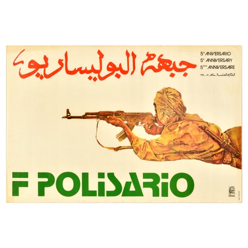 Propaganda Poster Polisario Front Sahrawi Africa Morocco OSPAAAL. Original vintage propaganda poster by OSPAAAL commemorating the 5th Anniversary of Polisario Front, featuring an illustration of a soldier laying down aiming a weapon, red Arabic, black and green Spanish, English and French lettering on light background. The Polisario Front is a Sahrawi nationalist liberation movement fighting for an independent Sahrawi Arab Democratic Republic. They have been at war with Morocco since the 1970s and are recognized by the United Nations as the legitimate representative of the Sahrawi people. OSPAAAL - Organisation of Solidarity of the People of Asia, Africa & Latin America is a Cuban political movement that was founded in Havana in 1966. Horizontal. Good condition, creasing, tears, staining, small paper losses on edges. Country of issue: Cuba, designer: Unknown, size (cm): 51x76, year of printing: 1978.