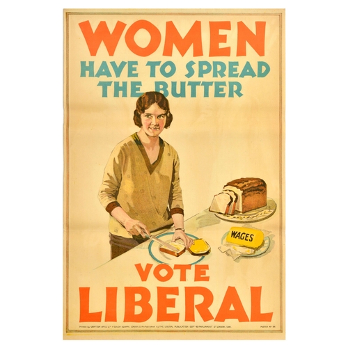 55 - British Elections Poster Spread The Butter Vote Liberal Party UK . Original vintage political propag... 