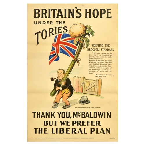 59 - British Elections Poster Britain's Hope Under Tories Baldwin Liberal Party Plan. Original vintage po... 