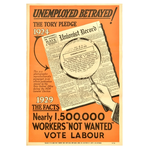 63 - British Elections Poster Tory Pledge Betrayed Unemployed Vote Labour Party. Original vintage politic... 