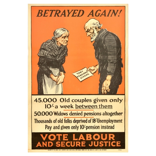 64 - British Elections Poster Betrayed Again Vote Labour Party Secure Justice. Original vintage political... 