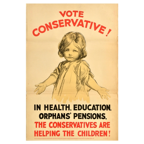 9 - British Elections Poster Vote Conservative Party Help Children UK . Original vintage political propa... 