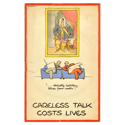 War Poster Careless Talk Costs Lives These Four Walls. Original vintage World War Two poster by the notable British cartoonist and illustrator, Fougasse (Cyril Kenneth Bird; 1887-1965), one of the posters from the popular Careless Talk Costs Lives wartime propaganda series issued by the Ministry of Information - "...strictly between these four walls!" Image of two men at a club sitting in armchairs and holding newspapers with an image of Hitler's face in a portrait hanging behind them.  Fair condition, tears, staining, creasing, fold. Country of issue: UK, designer: Fougasse (Cyril Kenneth Bird), size (cm): 32x20.5, year of printing: 1940s.