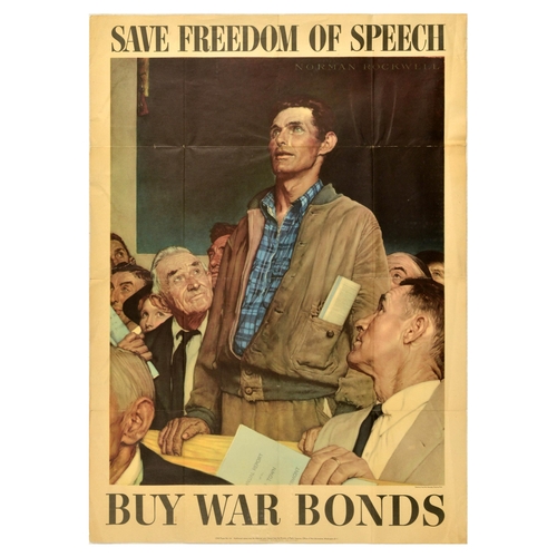 War Poster War Bonds Freedom of Speech Norman Rockwell WWII. Original vintage World War One poster - Save Freedom of Speech - Buy War Bonds - Artwork by the notable American painter and cover designer Norman Percevel Rockwell (1894-1978) features a man standing up to speak in a crowded hall. The original painting is titled Freedom of Speech and is the first of the Four Freedoms paintings by Norman Rockwell inspired by a United States President Franklin D. Roosevelt's 1941 State of the Union address. The painting was published in a 1943, issue of The Saturday Evening Post with a matching essay by Booth Tarkington and depicts a scene of a 1942 Arlington town meeting in which Jim Edgerton stood as the lone dissenter to the towns announced plans to build a new school. In popular culture Rockwell's painting has become an Internet meme used as an allegory for boldly stating opinions widely considered to be unpopular or controversial. OWI poster No 44 issued by Division of Public Inquiries, Office of War Information Washington DC and printed by the U.S Government Printing Office 1943. Good condition, folds, repaired tears, creasing, staining. Country of issue: USA, designer: Norman Rockwell, size (cm): 102x73, year of printing: 1943.