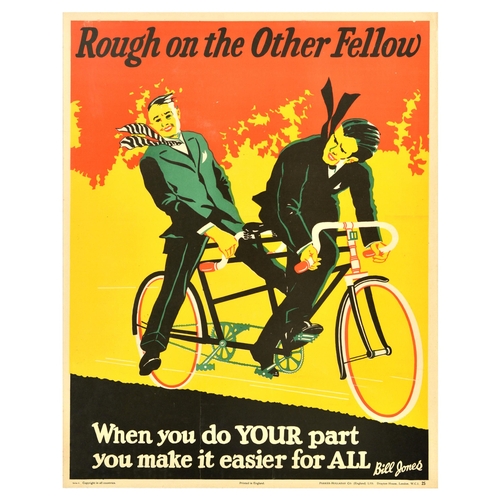 425 - Propaganda Poster Cycling Rough Tandem Bicycle Work Motivation Bill Jones . Original vintage workpla... 
