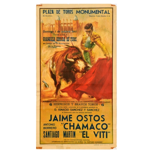 85 - Advertising Poster Plaza De Toros Monumental Barcelona Ostos Chamaco El Viti. Original vintage adver... 
