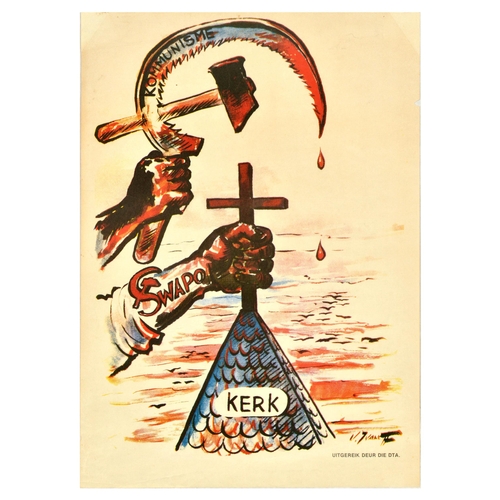Propaganda Poster SWAPO Enemy Of Christian Church Namibia Africa. Original vintage propaganda poster issued by DTA Democratic Turnhalle Alliance / Demokratiese Turnhalle Alliansie against SWAPO South West Africa People's Organisation / Suidwes-Afrikaanse Volks Organisasie, featuring an illustration of a blood-covered Communist hammer and sickle above a hand holding onto a church cross. Founded in 1960, SWAPO is a political party and former independence movement in Namibia, which is opposed by The Popular Democratic Movement (PDM), formerly the Democratic Turnhalle Alliance (DTA). Good condition, creasing, tears, staining, paper loss on right edge. Country of issue: Namibia, designer: V. Ivanoff, size (cm): 60.5x43, year of printing: 1970s.