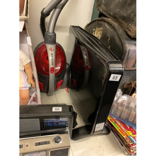 65 - Heaters & Hoover cylinder vac