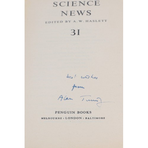 78A - Signed Alan Turin penguin book Science News 31, signature obtained in person by the vendors mother