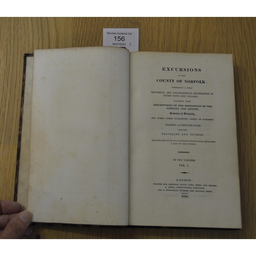 156 - 1818/19 in two volumes 'Excursions in the County of Norfolk' with pull out map, marbled board (some ... 