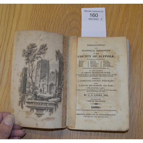 160 - Five various antique books on Suffolk including 1804 Gillingwater St Edmunds Bury annotated 1st edit... 