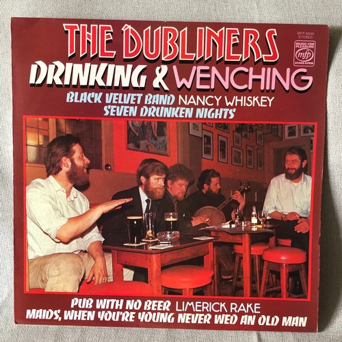 9 - The Dubliners. Drinking and wenching. MFP 50245