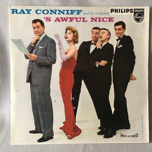 107 - Ray Conniff and his Orchestra. ‘S Awful Nice. Phillips hi-fi stereo SBBL 503
