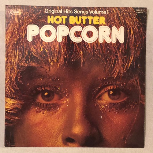 953 - Hot butter popcorn. Original hits series. Volume one. Hallmark records . Stereo SHM 8522