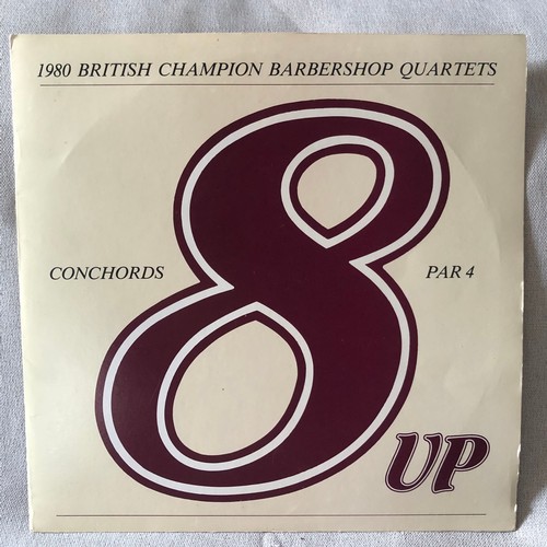 8 - Conchords and Par 4. 8 up. 1980 British champion barbershop quartets.