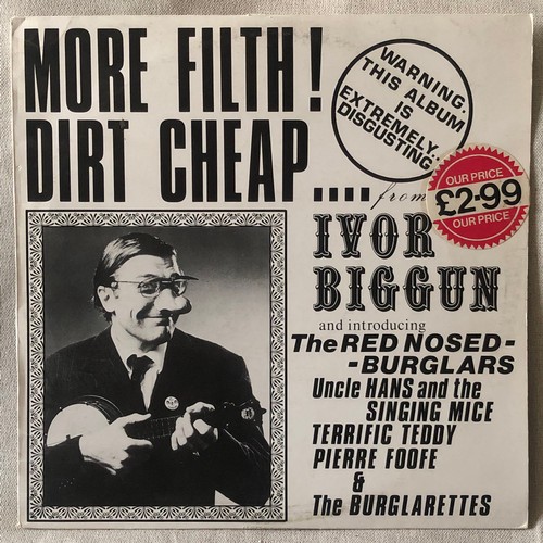 99 - More filth, Dirt cheap. Ivor Biggun Sings. B OPA 3 Damage to reverse cover.