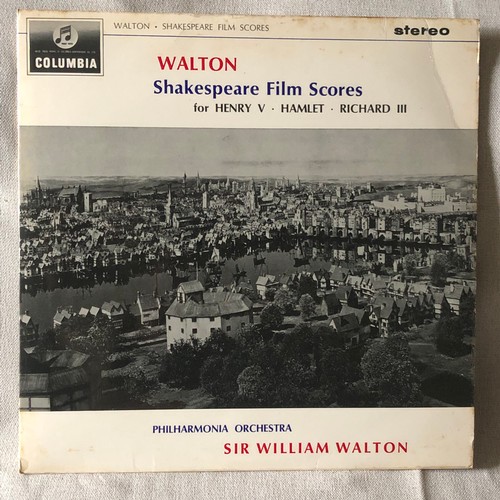 193 - Walton. Shakespeare film scores. Stereo. Columbia SAX2527.