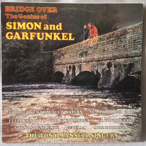 426 - Bridge over. The genius of Simon & Garfunkel. Tony Mansell singers. MER 354 stereo