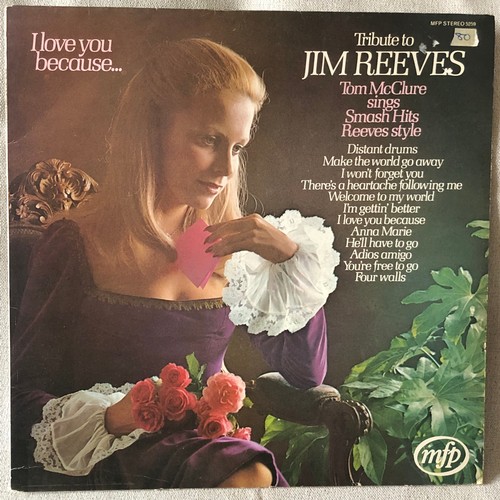 433 - Tribute to Jim Reeves. I love you because… Stereo MFP 5259