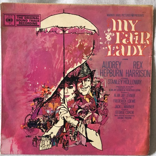 445 - My fair lady. Audrey Hepburn and Rex Harrison. Warner Brothers soundtrack CBS. BRG 72237