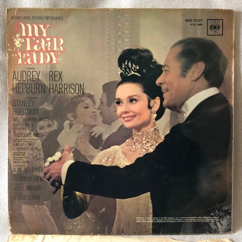 445 - My fair lady. Audrey Hepburn and Rex Harrison. Warner Brothers soundtrack CBS. BRG 72237