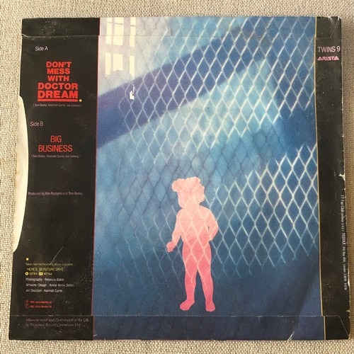 110 - Thompson Twins. Don’t mess with Dr. Dream./ Big business. Single. Arista TWINS9