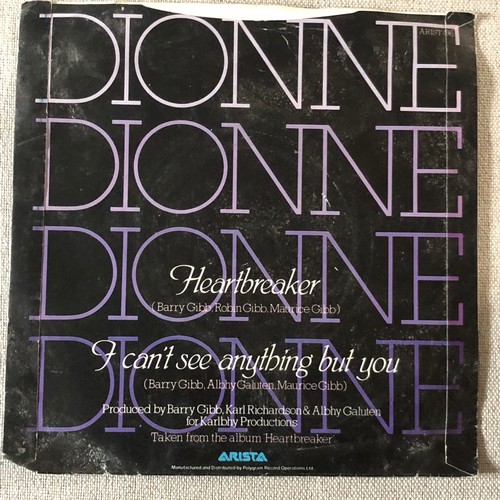 1933 - Dionne. Heartbreaker/I can’t see anything but you. Arista ARIST496