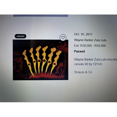 654 - Wayne Carhill Barker Zulu Lulu inscribed with the title; signed on the reverse oil on canvas 90 by 1... 