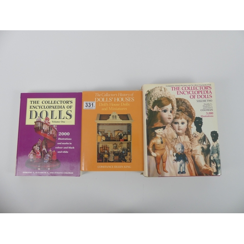 331 - Three Doll Collector books, two volumes of The Encyclopaedia of Dolls together with The History of D... 