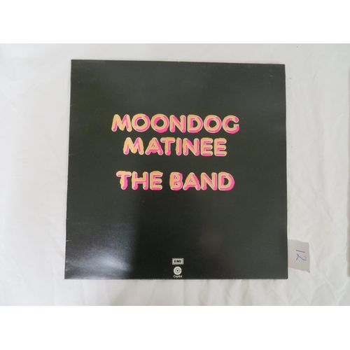 12 - The Band - Moondog Matinee (E-SW 11214) with poster, Cahoots (EA-ST 651) & The Band (E-ST 132)