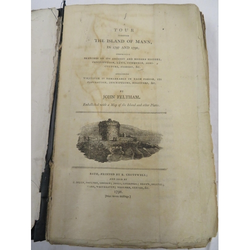 56 - 'A Tour Through The Isle of Mann in 1797 and 1798' by John Feltham, Bath 1798