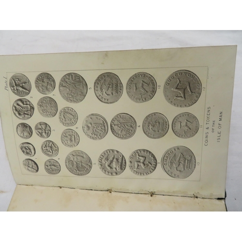 82 - The Coinage of the Isle of man by Philip Nelson, Brighton/Liverpool 1899