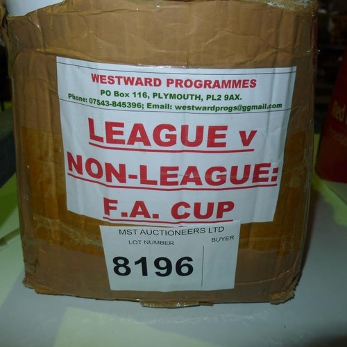 8196 - 1 box containing a quantity of various League v Non League FA Cup football programmes mainly from th... 