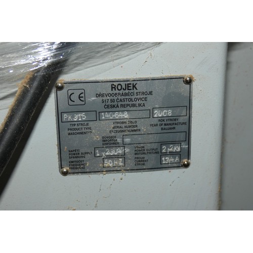 6205 - 1 x Rojek PK315 panel saw, 240v, YOM 2008. Please note that the bed requires reassembly