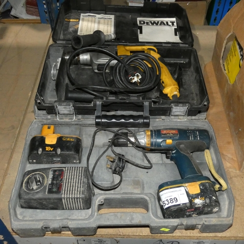 5389 - 1 x Dewalt drill 240v and 1 x Ryobi cordless drill with 1 x charger and 2 x batteries