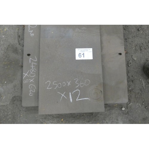 61 - 3 x steel plates comprising 2 at approx 2480 x 620 x 8mm thick and 1 at approx 2500 x 360 x 12mm thi... 