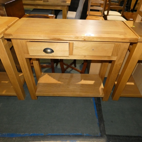 2136 - 1 x Oak hall table with 2 drawers below approx 100cm wide. Please note that one handle is missing