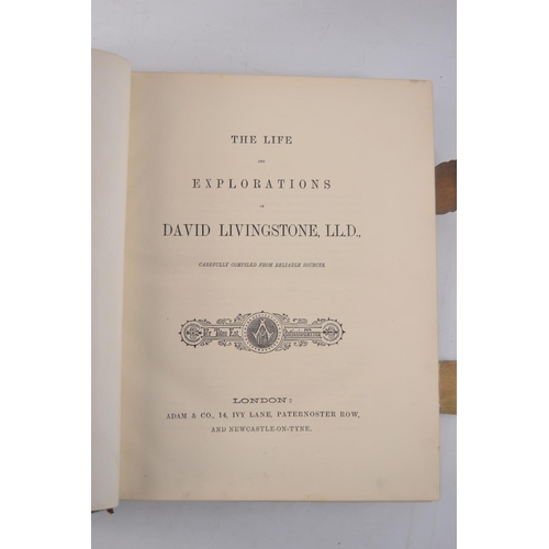 38 - 1890's 'The Life and Exploration of Dr Livingstone, the Great Missionary traveller volume in gilt me... 