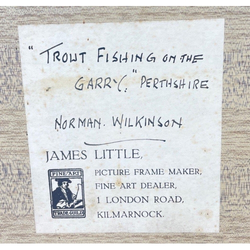 228 - 'TROUT FISHING ON THE GARRY, PERTHSHIRE framed oil painting by Norman Wilkinson frame size 62x48cm#2... 