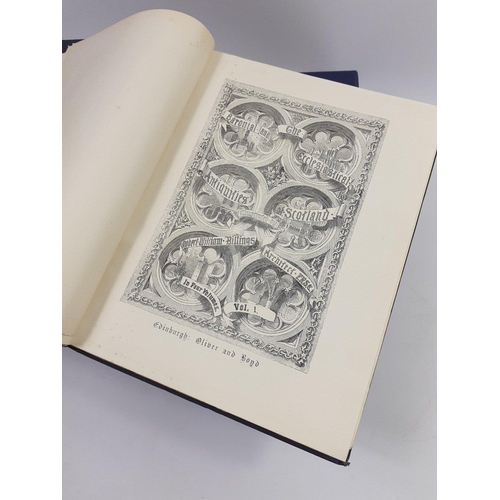 145 - RW Billings THE BARONIAL AND ECCLESIASTICAL ANTIQUITIES OF SCOTLAND vol 1- IV, published by Oliver &... 