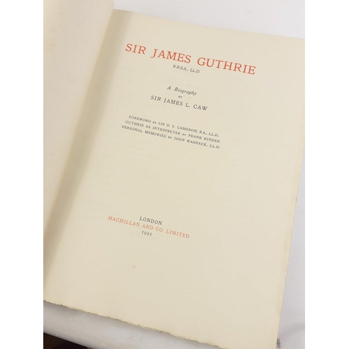 696 - SIR JAMES GUTHRIE P.R.S.A LL.D A Biography by Sir James L Caw. 1932 large volume published  in Londo... 