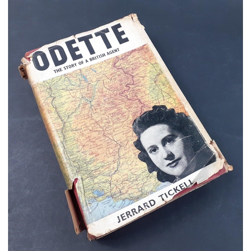 454 - ODETTE: THE STORY OF A BRITISH AGENT by Jerrard Tickell signed by ODETTE CHURCHILL.  Published by Ch... 