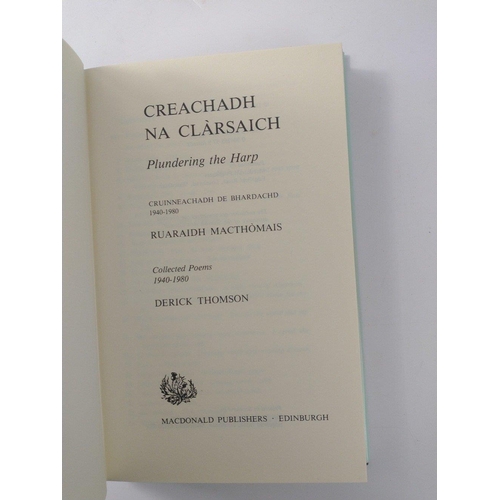 364 - A first edition hardback copy of Creachadh Na ClÃ rsaich: Cruinneachadh De Bhardach, 1940-1980 ( Plu... 