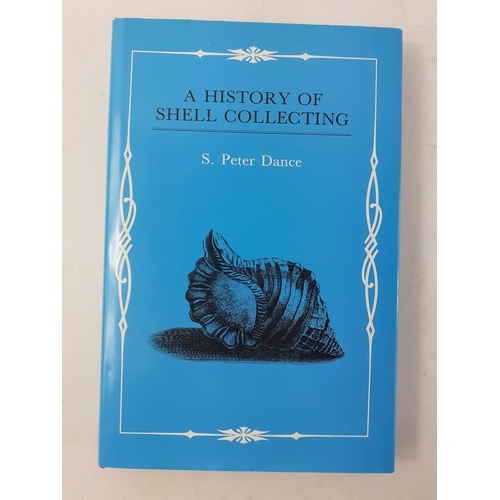 233 - A hardback copy of A HISTORY OF SHELL COLLECTING by S. Peter Dance published by  N.H.E.J. Brill (NLD... 