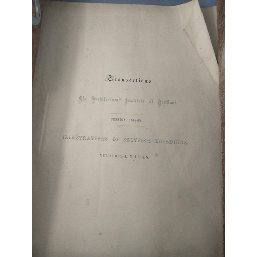 181 - Fascinating history - TRANSACTIONS of THE ARCHITECTURAL INSTITUTE of SCOTLAND 1862-63 - Illustration... 