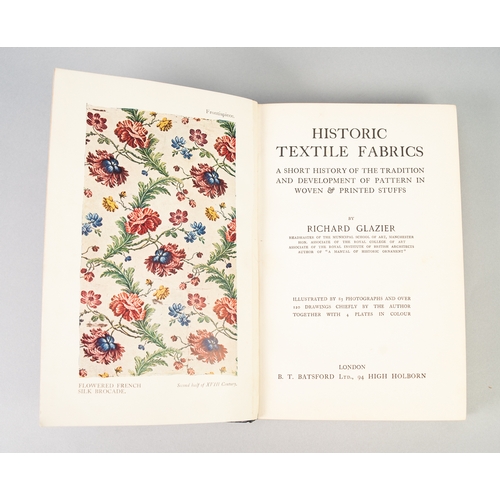 16 - FINE BINDING, RICHARD GLAZIER, HISTORIC TEXTILE FABRICS, published Batsford, association copy, previ... 